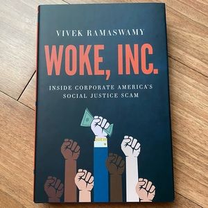 Woke, Inc. by Vivek Ramaswamy